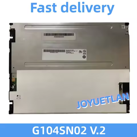Original 10.4 Inch G104SN02 V2 G104SN02 V.2 G104STN01.0 G104VN01 V1 G104SN02 V.0 LCD Screen Display 