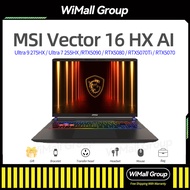 MSI Vector 16 HX AI Laptop Ultra9 275HX/Ultra7 255HX RTX5070/RTX5070Ti/ RTX5080/ RTX5090 MSI Vector1
