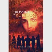 Crossing the Rubicon: The Journey