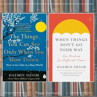 The Things You Can See Only When You Slow Down & When Things Don’t Go Your Way book by Haemin Sunim