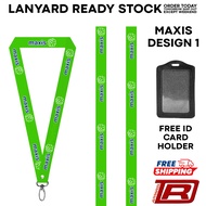 LANYARD MAXIS READY STOCK (MAXIS 1)