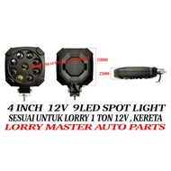 SPOT LIGHT 9LED 4 INCH 12V USE FOR ALL CAR LORRY 1TON
