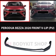 PERODUA BEZZA 2020 FRONT V-LIP (PU) POLYURETHANE SKIRT LIP BODYKIT