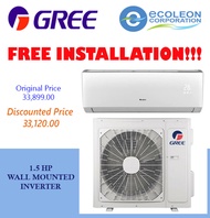 GREE 1.5HP WALL MOUNTED SPLIT TYPE INVERTER AIRCON FREE INSTALLATION