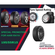 195/55R15 PROMOTION - NEW BRAND TYRE VS