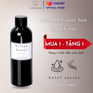 Chai Bổ Sung (Refill) Nước Hoa Thơm Phòng Khách Sạn HILTON Khuếch Tán Tinh Dầu Cao Cấp 100ml - CLOU