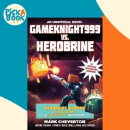 Gameknight999 vs. Herobrine : Herobrine Reborn Book Three: A Gameknight999 Adv by Mark Cheverton (US