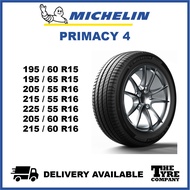 MICHELIN PRIMACY 4 - 195/60R15, 195/65R15, 205/55R16, 215/55R16, 225/55R16, 205/60R16, 215/60R16 TYRE TIRE TAYAR