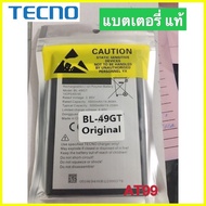 แบตเตอรี่ Tecno Camon 17 17P CG6 CG7 Battery BL-49GT Original แบตแท้ Tecno Camon 17P Model BL-49GT B