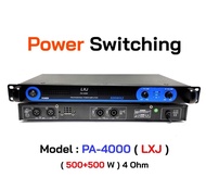แรงสุดๆ! Power Amplifier PA-4000 Class D 500+500W (1 เครื่อง) 🔥 สินค้าพร้อมส่ง 🔥 เพาเวอร์ พาวเวอร์ สวิทชิ่ง switching เพาเวอร์แอมป์