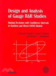 9923.Design and Analysis of Gauge R and R Studies：Making Decisions with Confidence Intervals in Random and Mixed ANOVA Models