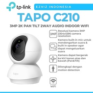 Tp-link TAPO C210 3MP 2K PAN TILT 2WAY AUDIO INDOOR WIFI CAMERA Official
