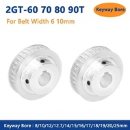 1pc 2GT Timing Pulley 60 70 80 90 Teeth GT2 Synchronous Wheel for Belt Width 6/10mm Keyway Bore 8 10