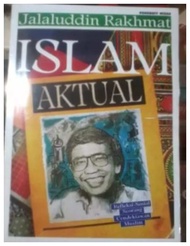 Islam Aktual  - Jalaluddin Rakhmat - NR