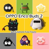 【Case Home】For OPPO Enco Buds 2 Case Innovation Cartoon Soft Silicone Earphone Case Casing Cover NO.1