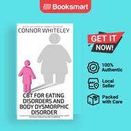 CBT For Eating Disorders And Body Dysphoric Disorder - Hardcover - English - 9781916847484
