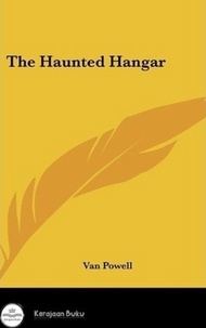 The Haunted Hangar
