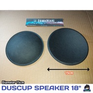 Dus Cup Speaker 18 Inch Duscup Cembung ok