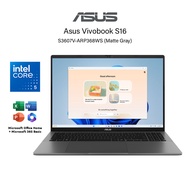 Asus Vivobook S16 S3607V-ARP368WS (Intel Core 5-210H/16GB-24GB RAM/1TB SSD/16" WUXGA/Office/W11/2 Ye