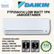 AC Daikin 1 PK FTP25 LOW WATT FREE PASANG + AKSESORIS  Raja AC Jakarta