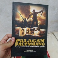 buku sejarah palagan Palembang pertempuran lima hari lima malam wong kito galo original