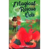 (BX) MAGICAL RESCUE VETS: BLAZE THE PHOENIX (ISBN: 9781839402524)