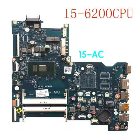 For HP 15-AC TPN-C125 Motherboard LA-C921P I5-6200CPU 828184-601 828184-001 828188-001 Mainboard 100