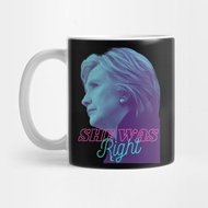 Hillary True Hillary Was Right coffee cup Coffee Mug