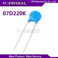 10PCS 07D220K Voltage Allergy Resistor 7D220K 22V Voltage Allergy Resistor
