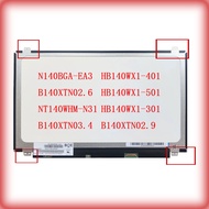 inch pin N140BGA-EA3 14 B140XTN02.6 B140XTN02.9 B140XTN03.4 NT140WHM-N31 HB140WX1-501 HB140WX1-401 H