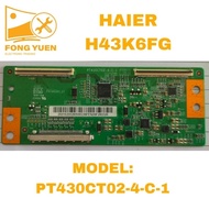 HAIER TV TCON BOARD H43K6FG