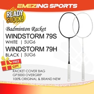 (READY STOCK) Windstorm 79S 79H Badminton Racquet Unstrung (Free Grip & Cover Bag) - 5U WS79S WS79H 