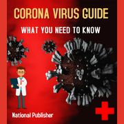 Corona Virus Guide National Publisher