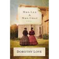 Mrs. Lee and Mrs. Gray | O#CIVILWAR