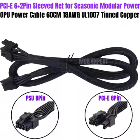 6+2 PCI-E 8Pin GPU Power Cable for Seasonic FOCUS GM-850, GM-750, GM-650, GM-550, GM-500, GM-450 GOL
