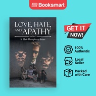 Love Hate And Apathy - Paperback - English - 9781684866984