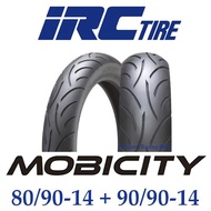 IRC MOBICITY ขนาด 80/90-14 + 90/90-14 (ยางนอกมอเตอร์ไซค์)(HONDA CLICK 110 CLICK 125)
