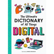 (BBW) THE ULTIMATE DICTIONARY OF ALL THINGS DIGITAL (ISBN: 9781955834155)
