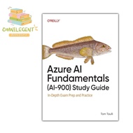 Azure AI Fundamentals (AI-900) Study Guide