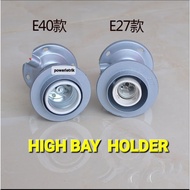 *READY STOCK* E27 / E40  HIGH BAY HOLDER WITH BASE /CASTING LAMP HOLDER (GREY)
