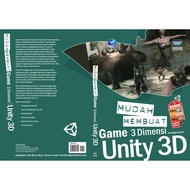 Easy Book on Making 3D Games using 3D Unity - Wahana Komputer