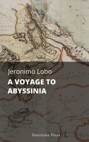 A Voyage to Abyssinia Jeronimo Lobo