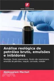 4750.Análise reológica de petróleo bruto, emulsões e inibidores