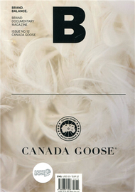 Magazine B 第12期： CANADA GOOSE (新品)