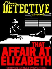 That Affair At Elizabeth Burton Egbert Stevenson