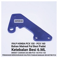 260mm DISC BRACKETS MOTOR PCX 150/PCX 160/260 MM PCX STANDARD DISC CALIPER HOLDER BRACKETS