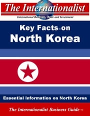 Key Facts on North Korea Patrick W. Nee