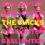 Dixie Chicks - Gaslighter,  LP Gatefold, Brand New