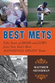 Best Mets Matthew Silverman