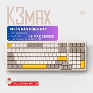 Bàn Phím Cơ Gaming K3 Max Led 20 Chế Độ Trục Cơ Red Switch Có Hotswap Lót Foam Cách Âm 2 Lớp Gõ Siêu